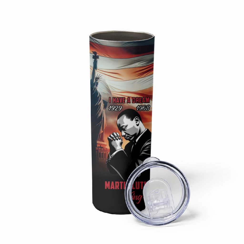 Happy MLK Day Skinny Tumbler Black Americans Leaders I Have a Dream