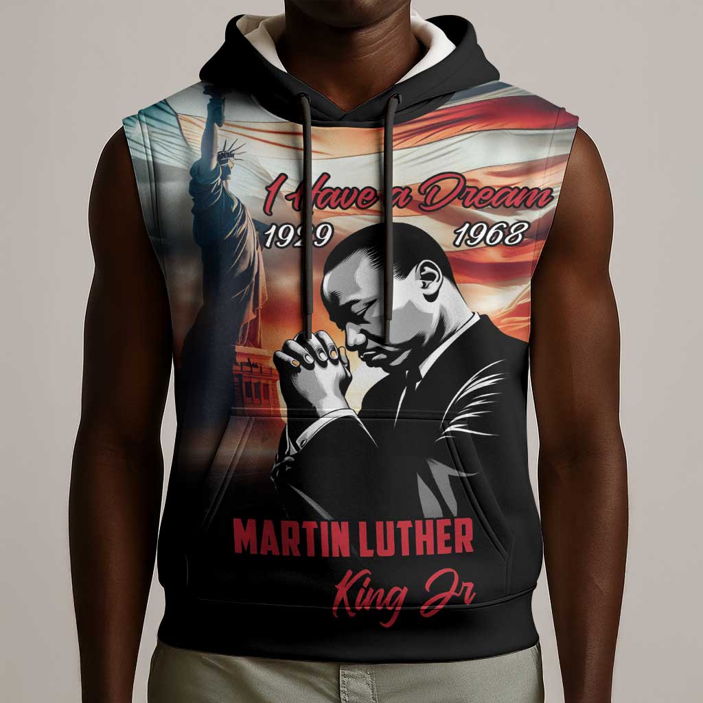 Happy MLK Day Sleeveless Hoodie Black Americans Leaders I Have a Dream - African Pride