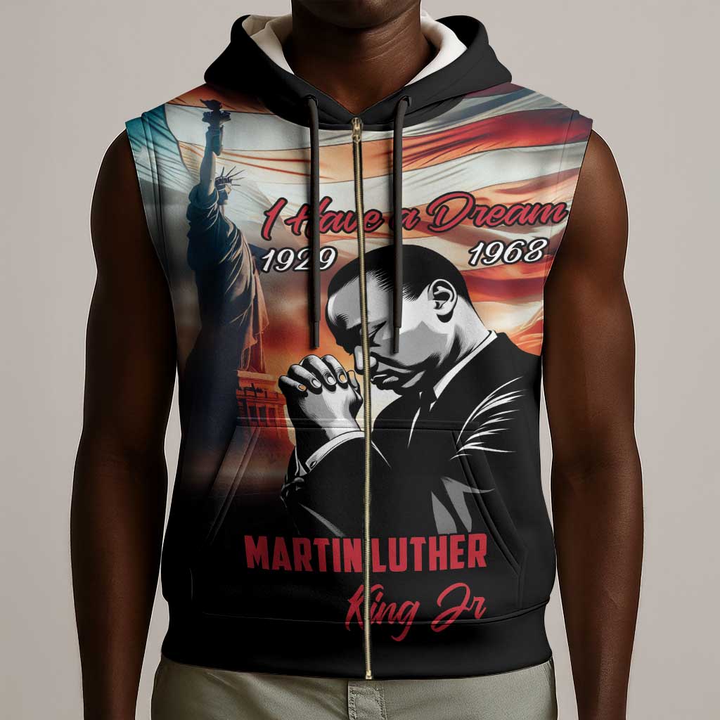 Happy MLK Day Sleeveless Zip Hoodie Black Americans Leaders I Have a Dream - African Pride