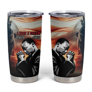 Happy MLK Day Tumbler Cup Black Americans Leaders I Have a Dream