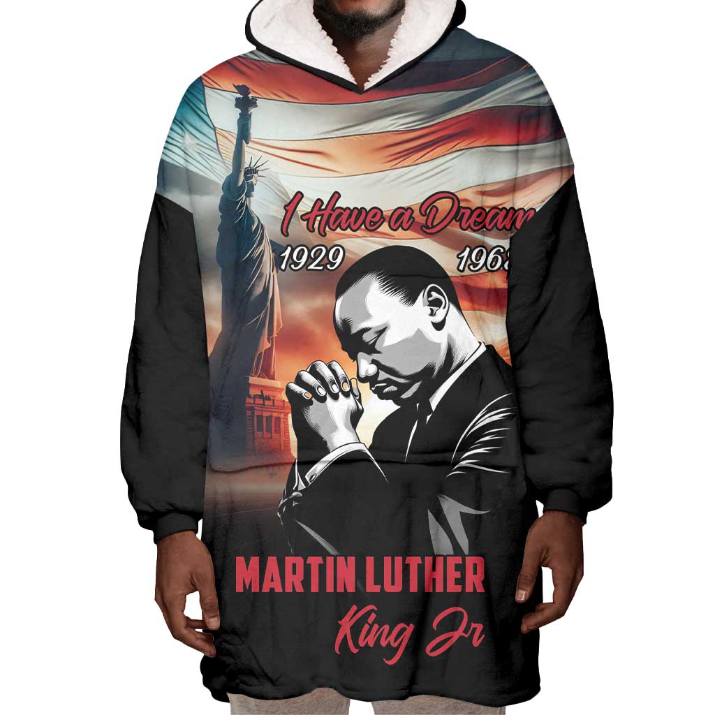 Happy MLK Day Wearable Blanket Hoodie Black Americans Leaders I Have a Dream