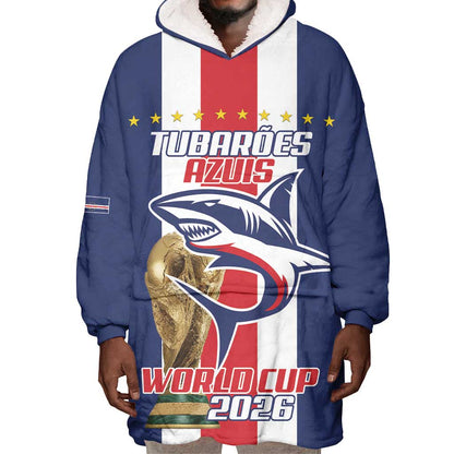 Cape Verde Football 2026 Wearable Blanket Hoodie Tubaroes Azuis Go Champion - African Pride