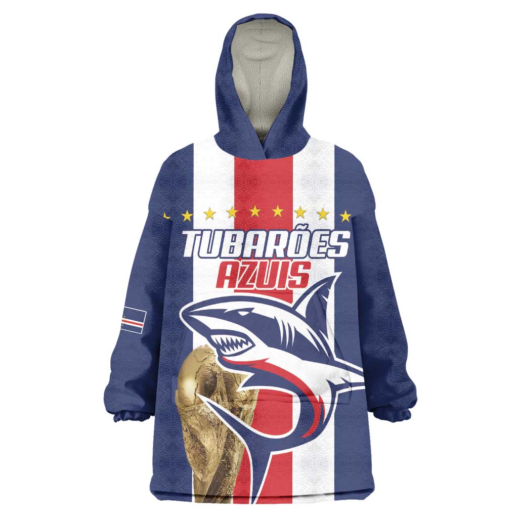 Cape Verde Football 2026 Wearable Blanket Hoodie Tubaroes Azuis Go Champion - African Pride