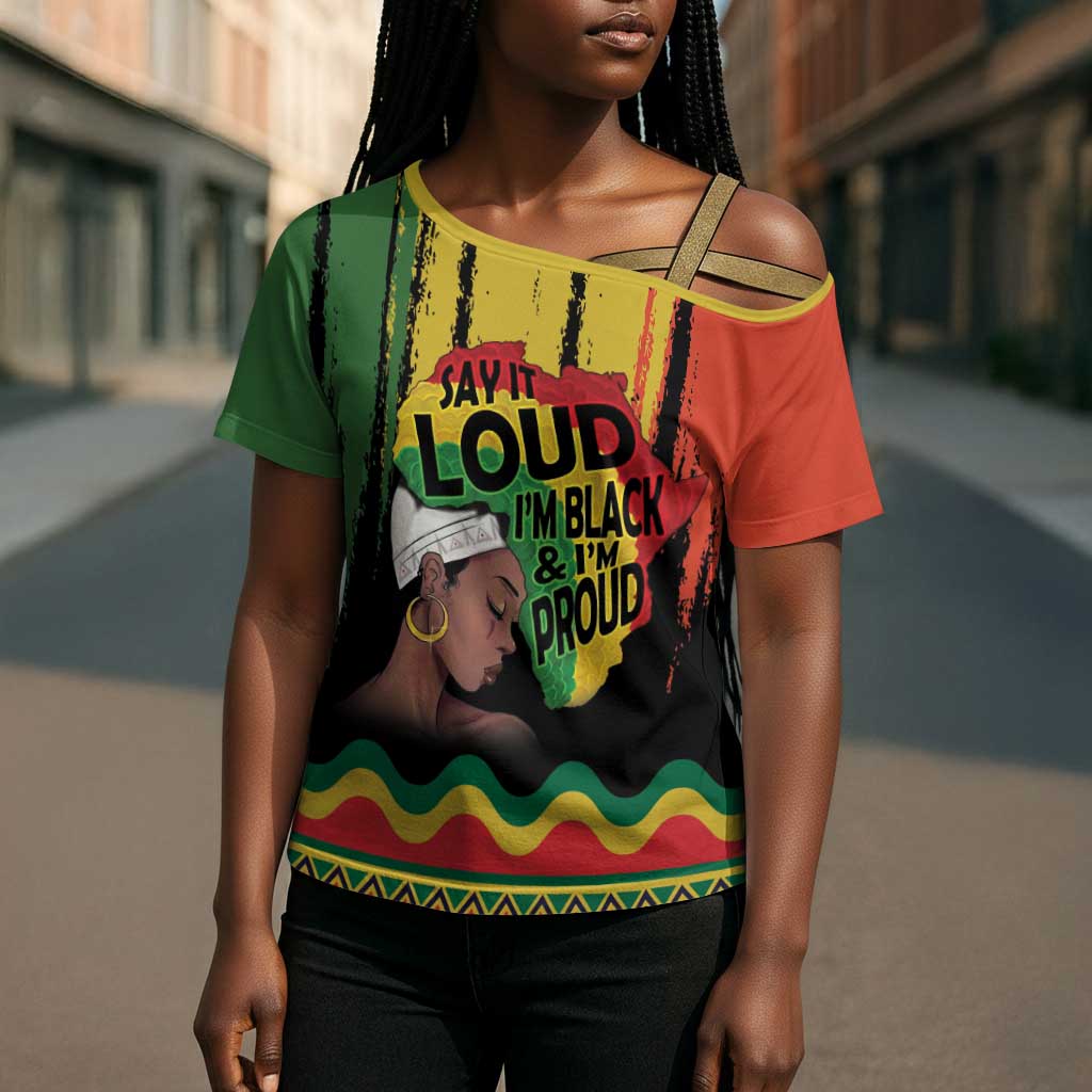 Black History Dreadlocks Map Cross Shoulder Shirt Say It Loud I’m Black and I’m Proud - African Pride