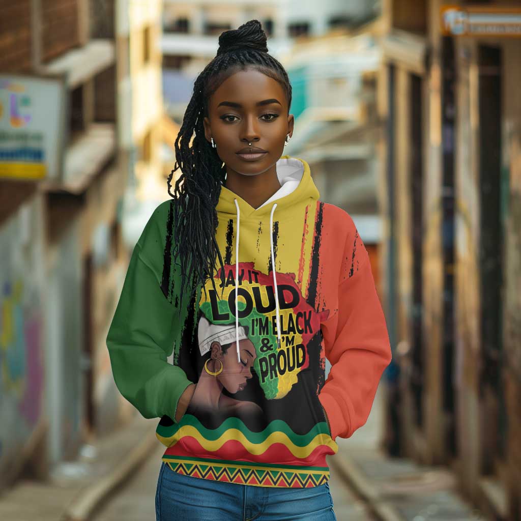 Black History Dreadlocks Map Hoodie Say It Loud I’m Black and I’m Proud - African Pride
