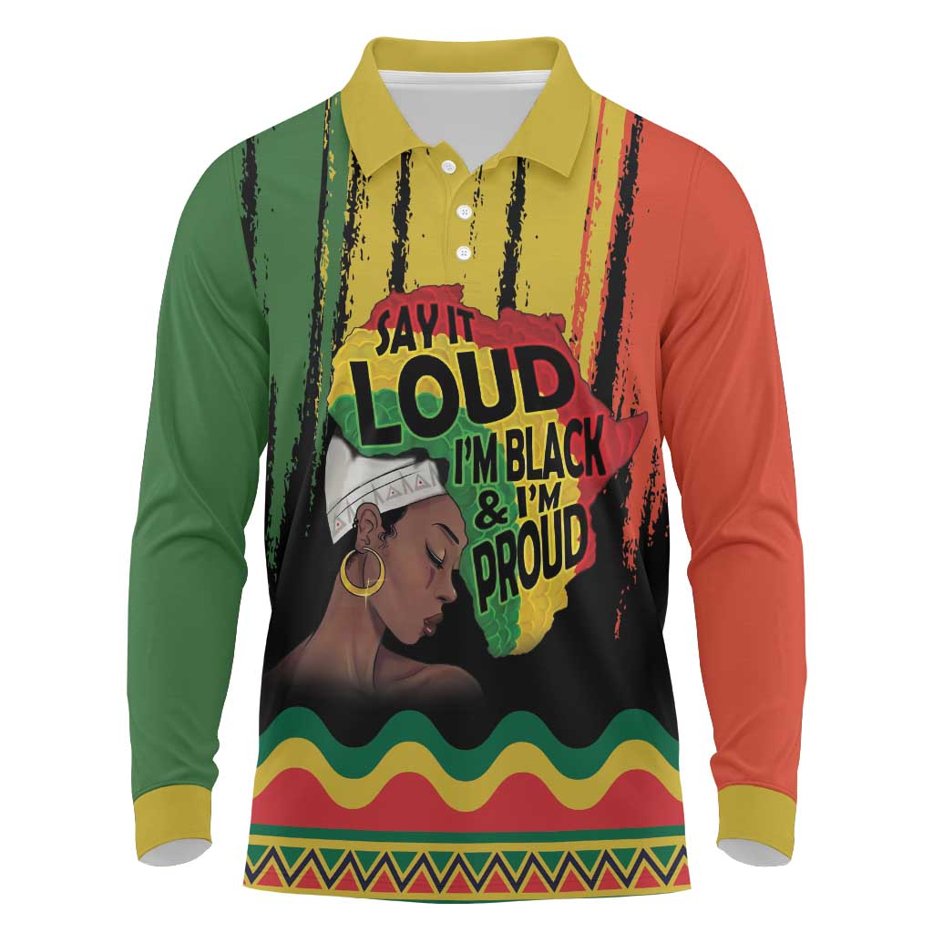 Black History Dreadlocks Map Long Sleeve Polo Shirt Say It Loud I’m Black and I’m Proud - African Pride