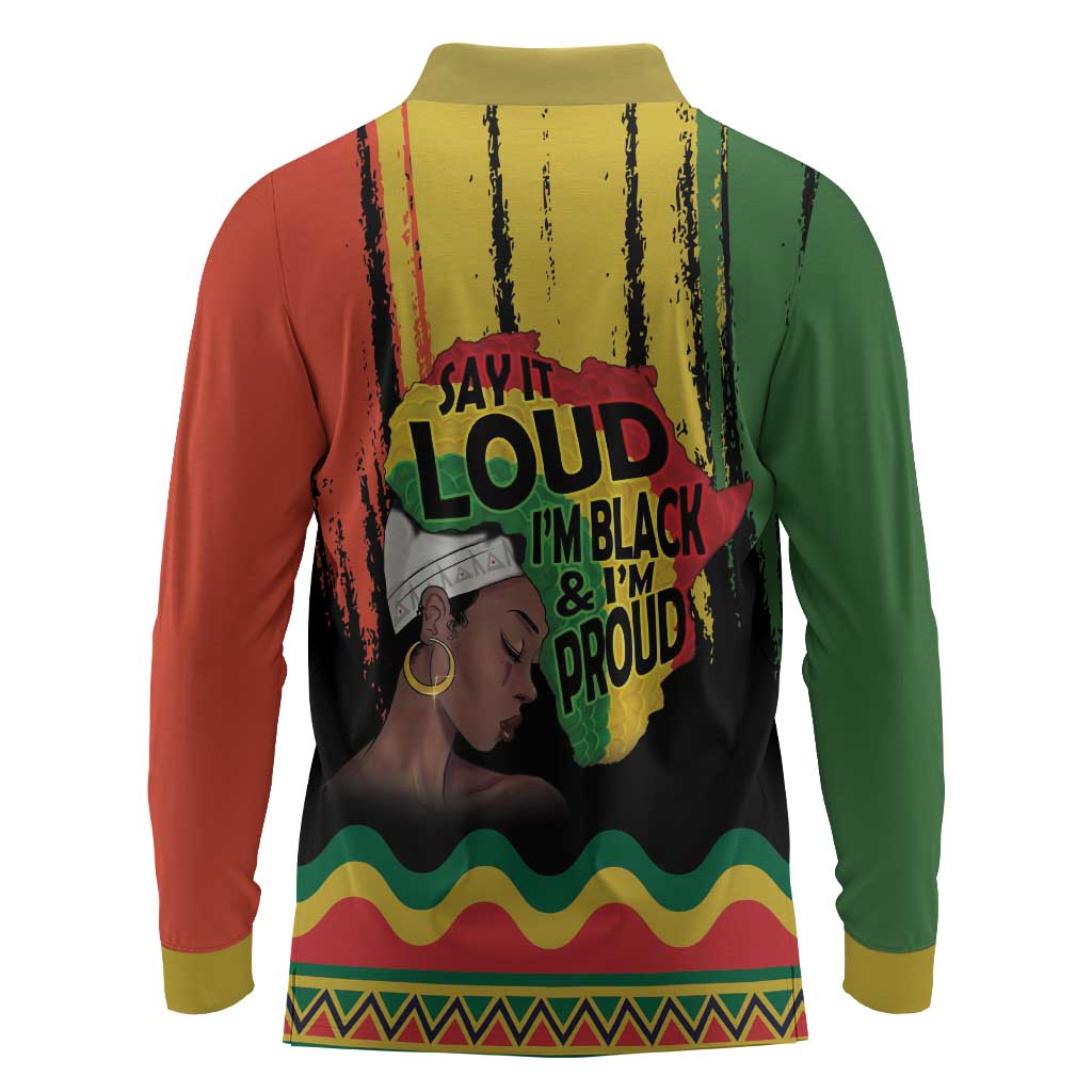 Black History Dreadlocks Map Long Sleeve Polo Shirt Say It Loud I’m Black and I’m Proud - African Pride