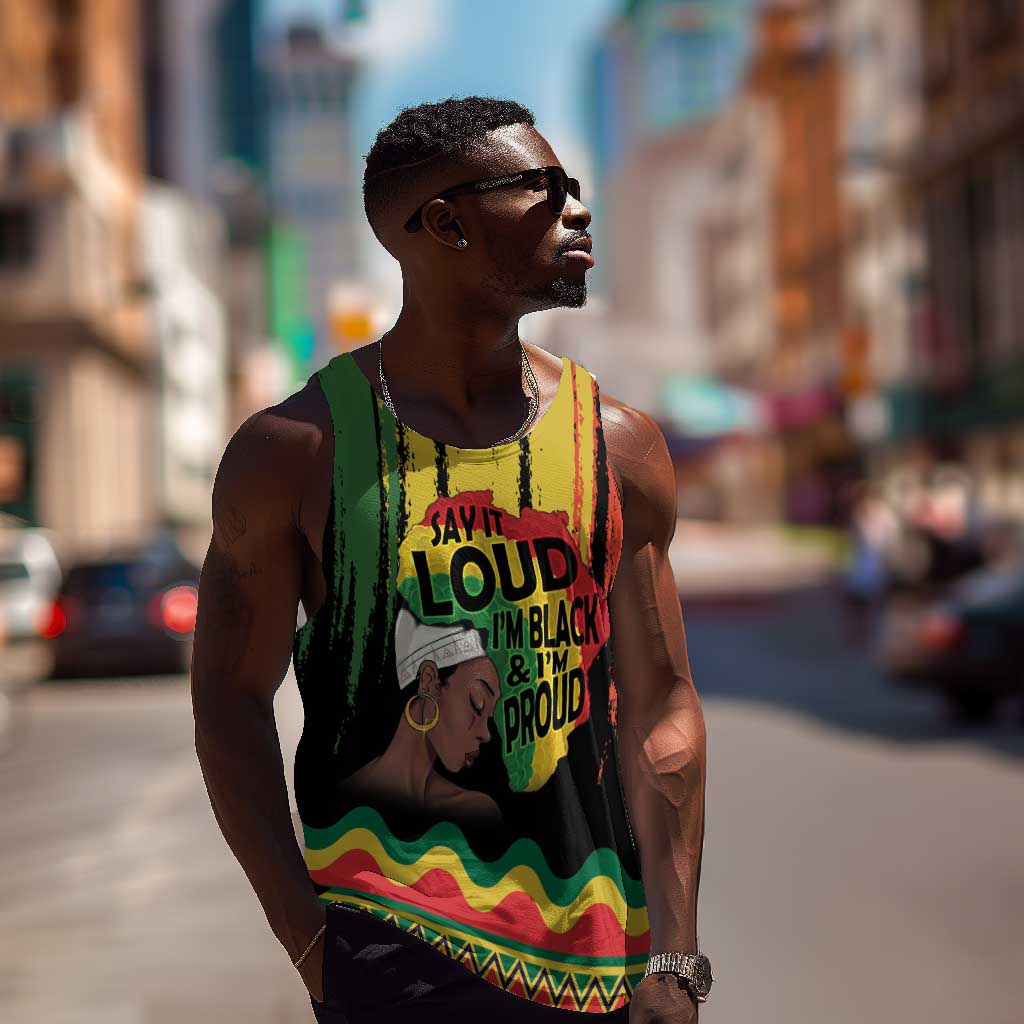 Black History Dreadlocks Map Men Tank Top Say It Loud I’m Black and I’m Proud - African Pride