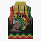 Black History Dreadlocks Map Sleeveless Puffer Jacket Say It Loud I’m Black and I’m Proud - African Pride