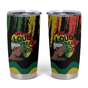 Black History Dreadlocks Map Tumbler Cup Say It Loud I’m Black and I’m Proud - African Pride