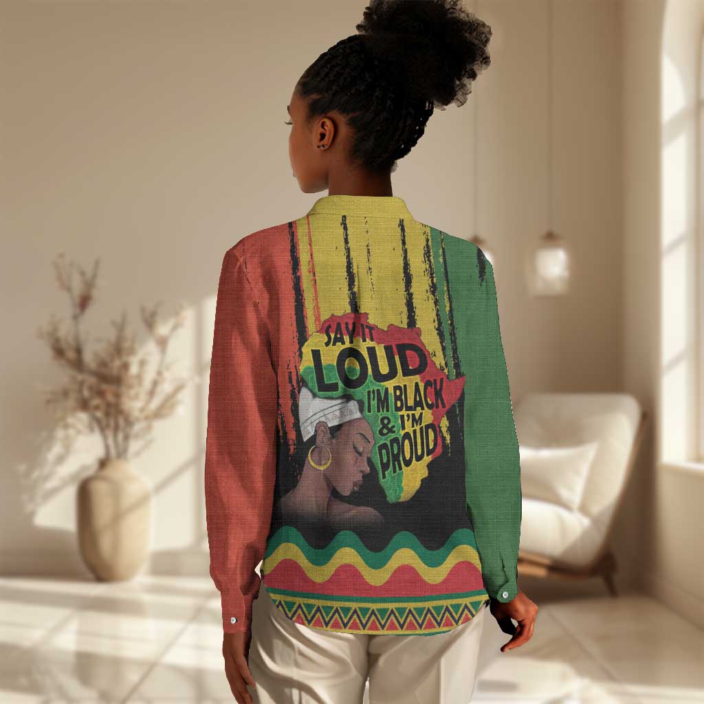 Black History Dreadlocks Map Women Casual Shirt Say It Loud I’m Black and I’m Proud - African Pride