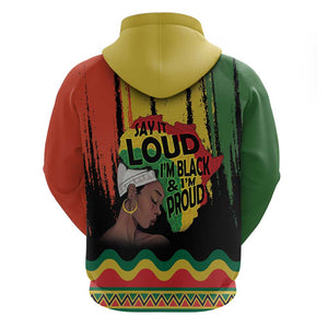 Black History Dreadlocks Map Zip Hoodie Say It Loud I’m Black and I’m Proud - African Pride