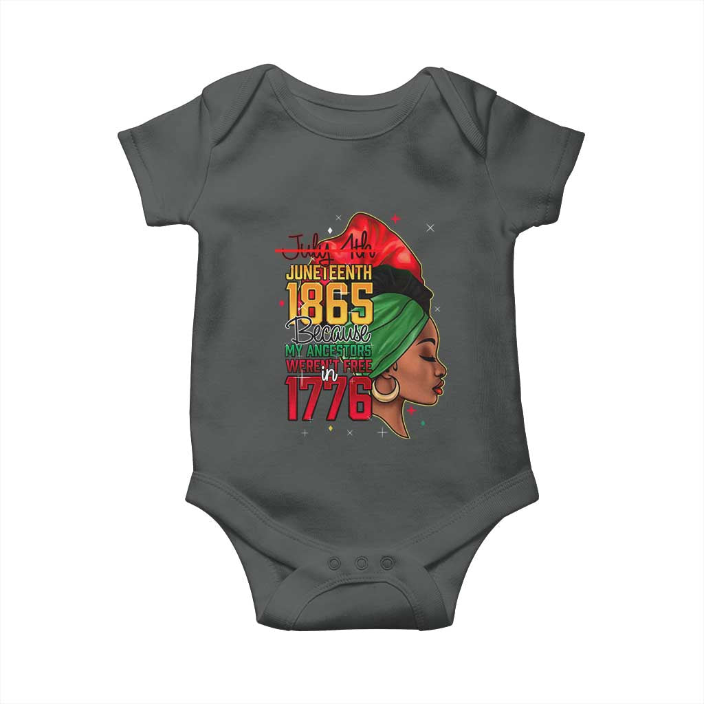 Juneteenth 1865 Baby Onesie Black Pride Because My Ancestors Weren't Free in 1776 Not 4Th Of July