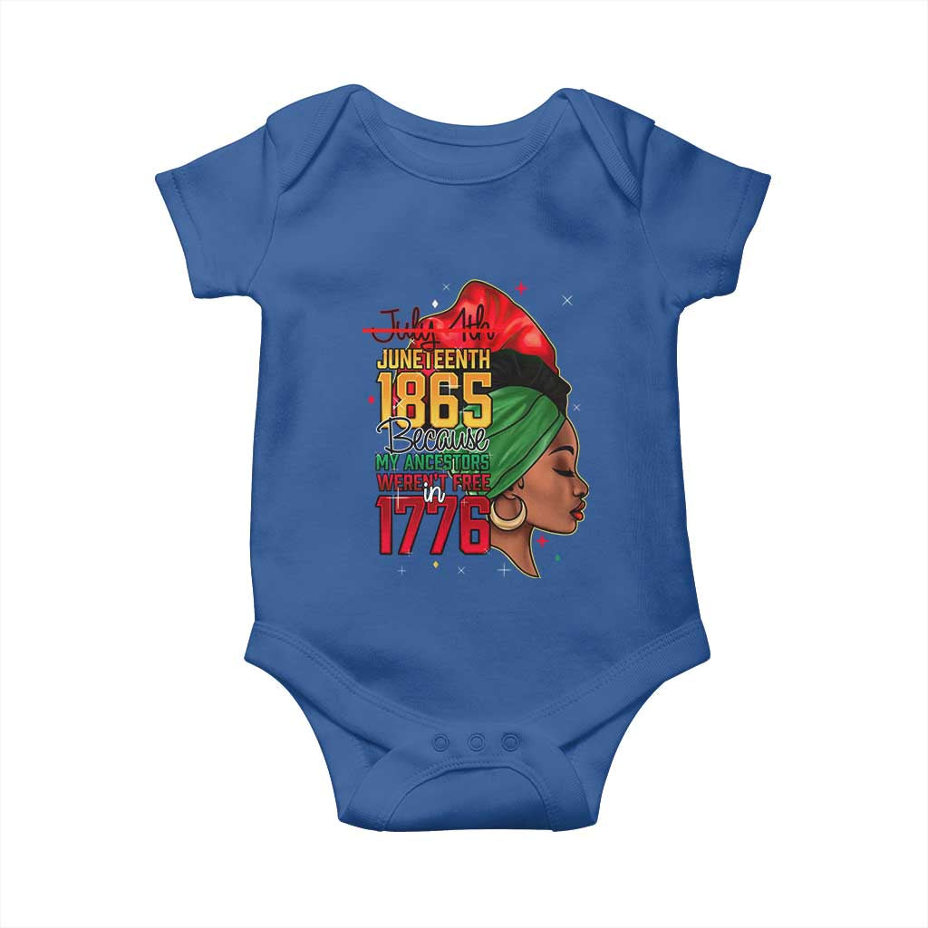 Juneteenth 1865 Baby Onesie Black Pride Because My Ancestors Weren't Free in 1776 Not 4Th Of July