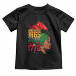 Juneteenth 1865 Toddler T Shirt Black Pride Because My Ancestors Weren't Free in 1776 Not 4Th Of July