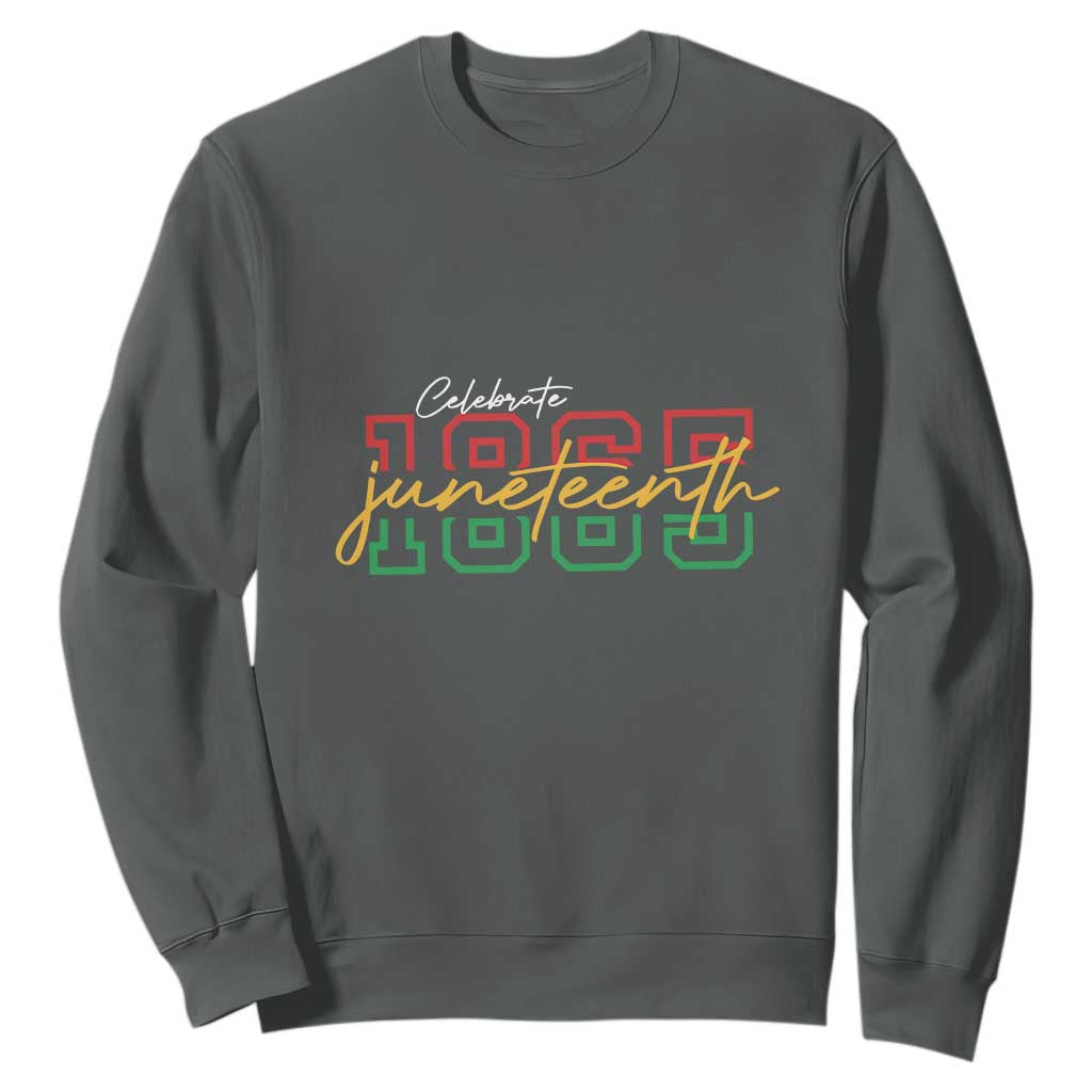 Black History Pride Sweatshirt Celebrate Juneteenth 1865