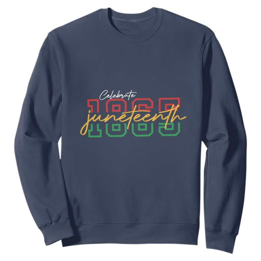 Black History Pride Sweatshirt Celebrate Juneteenth 1865