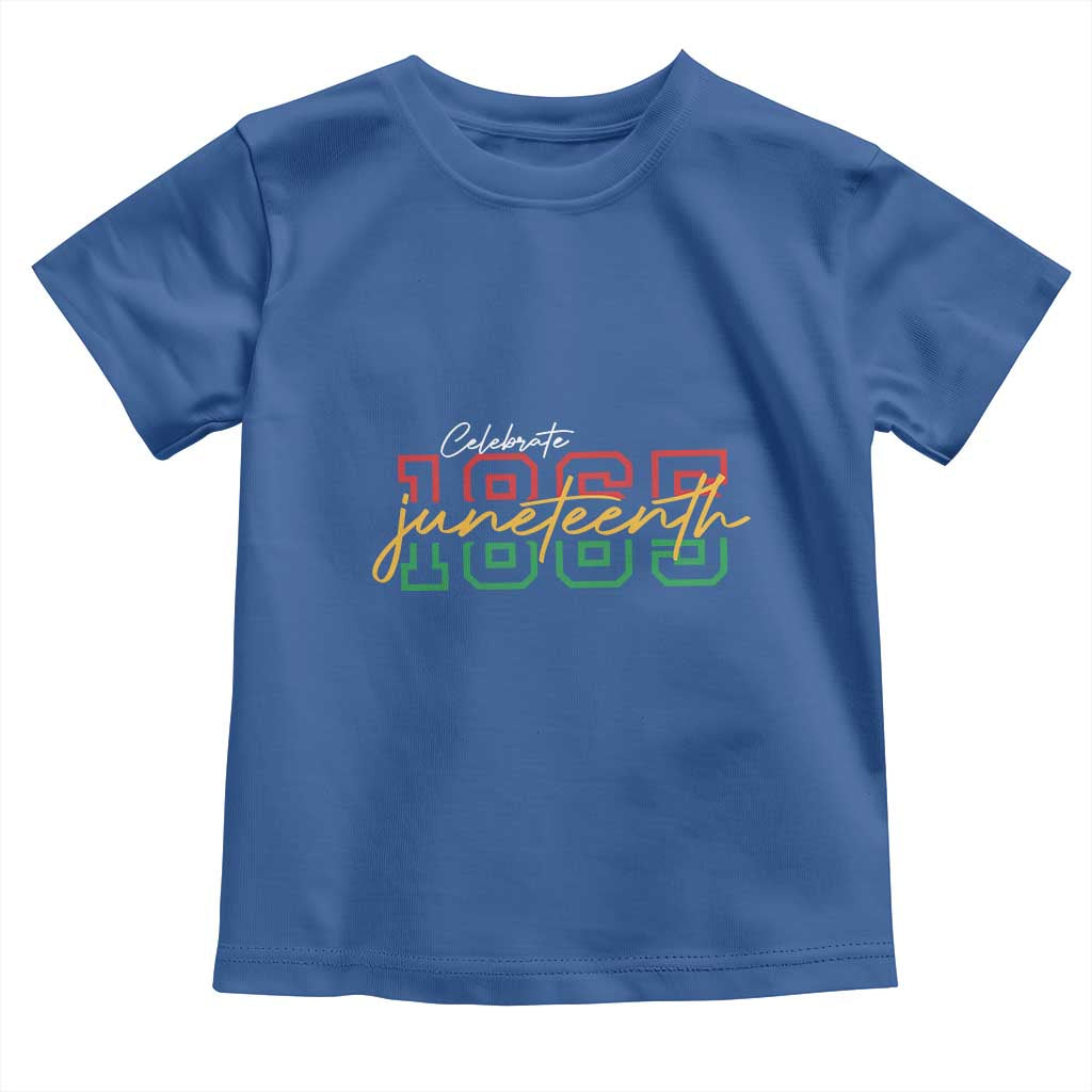 Black History Pride Toddler T Shirt Celebrate Juneteenth 1865
