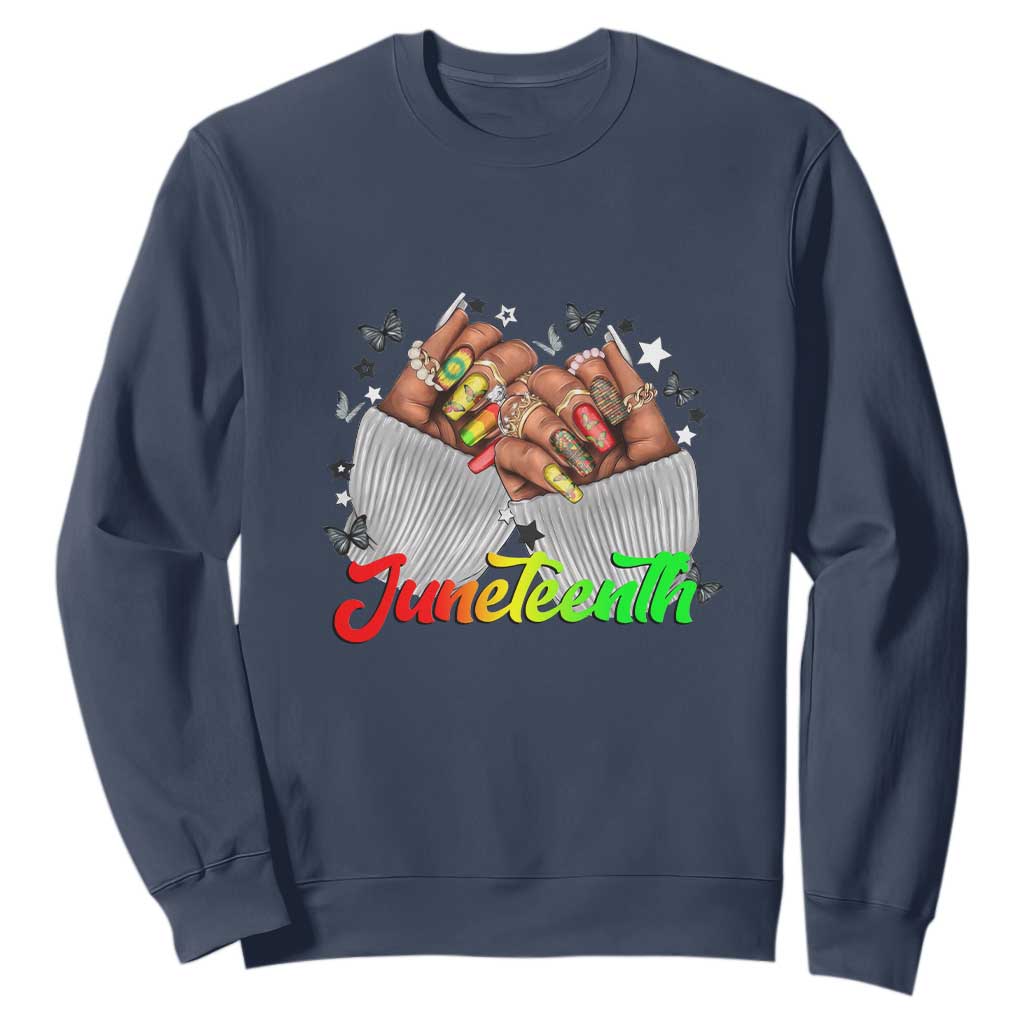 Juneteenth Celebration Sweatshirt Since 1865 Women Nails Butterflies