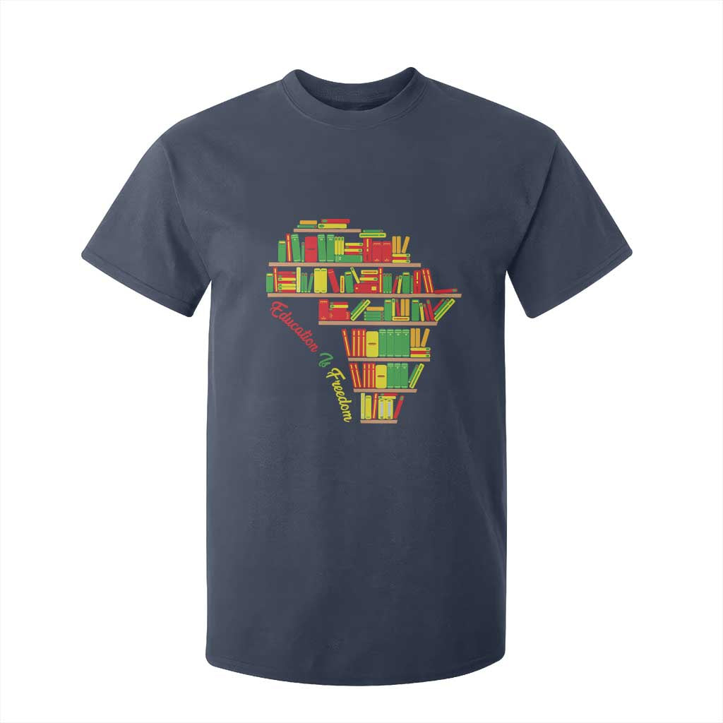 Education Is Freedom T Shirt For Kid African American History