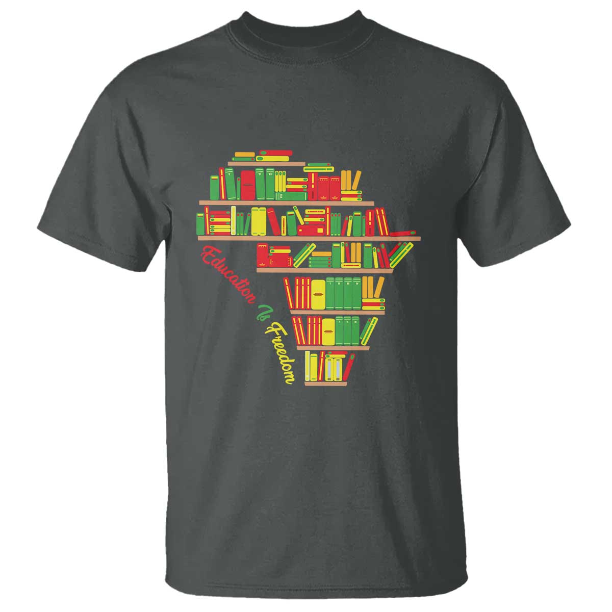 Education Is Freedom T Shirt African American History