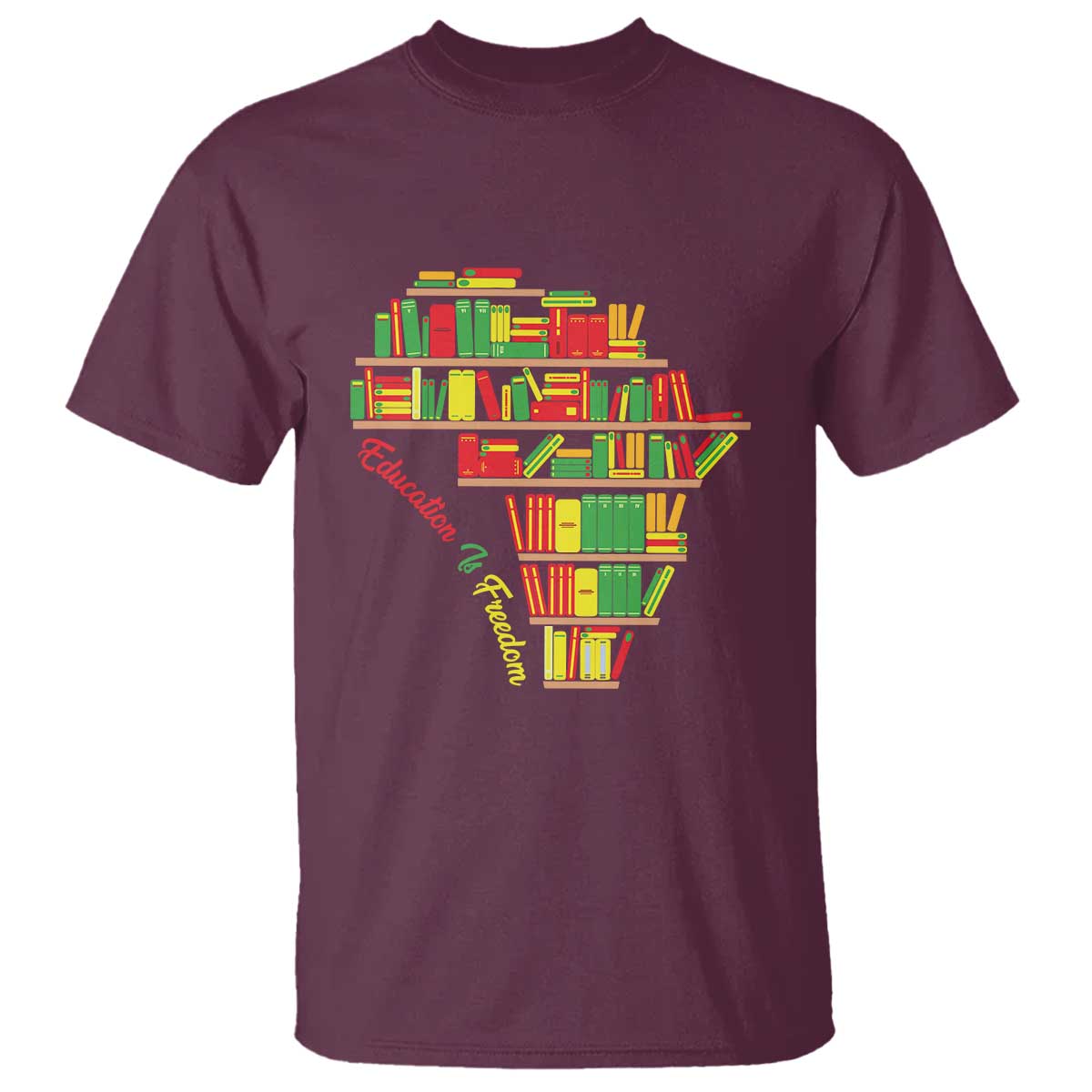 Education Is Freedom T Shirt African American History