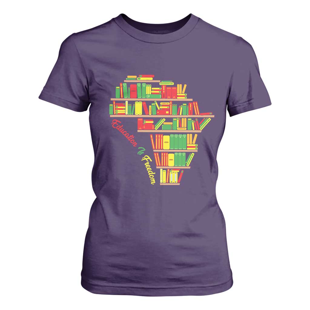 Education Is Freedom T Shirt For Women African American History