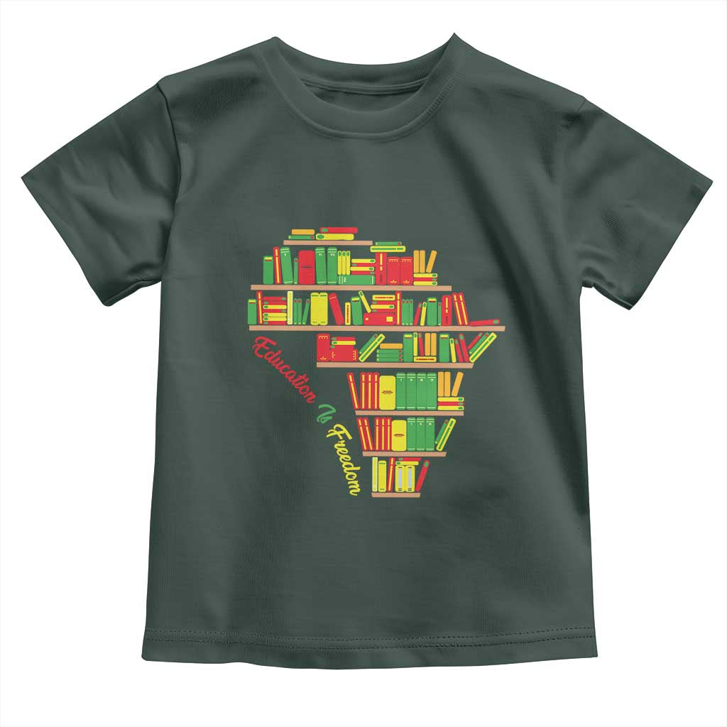 Education Is Freedom Toddler T Shirt African American History