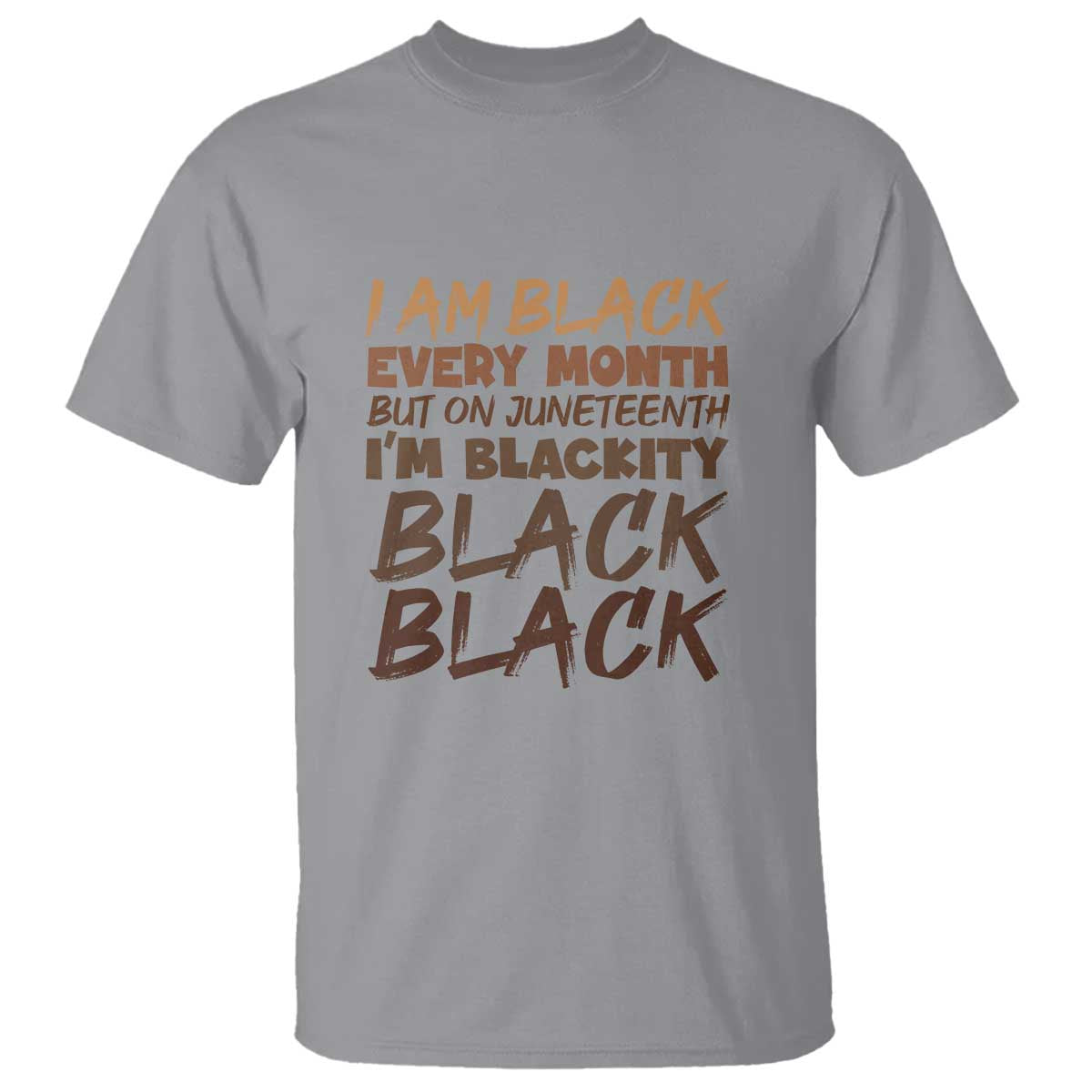 Black History Pride T Shirt But On Juneteenth I'm Blackity