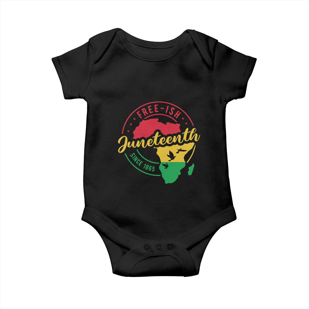 Free-ish Juneteenth Since 1865 Baby Onesie