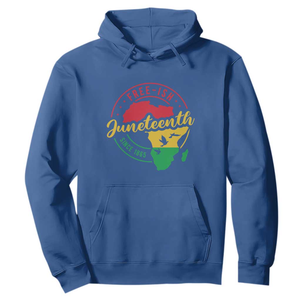 Free-ish Juneteenth Since 1865 Hoodie
