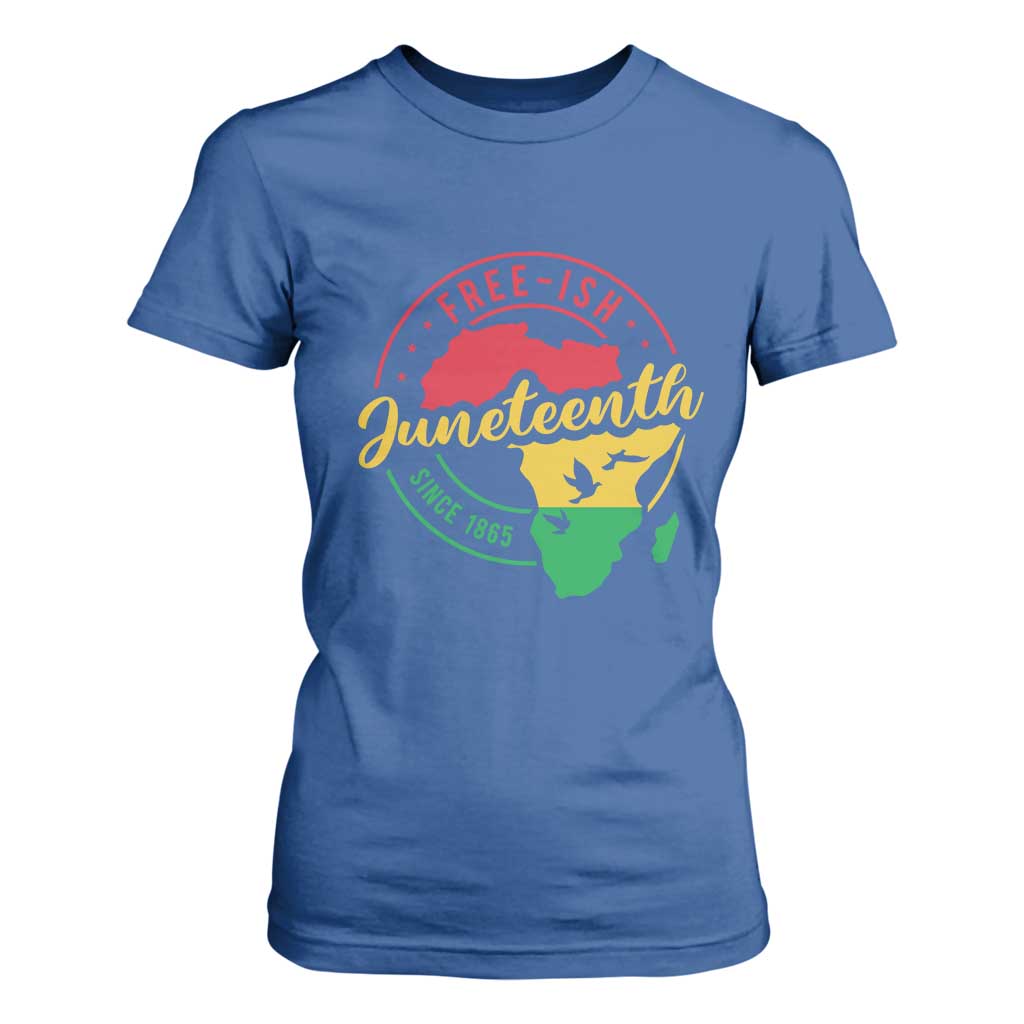 Free-ish Juneteenth Since 1865 T Shirt For Women