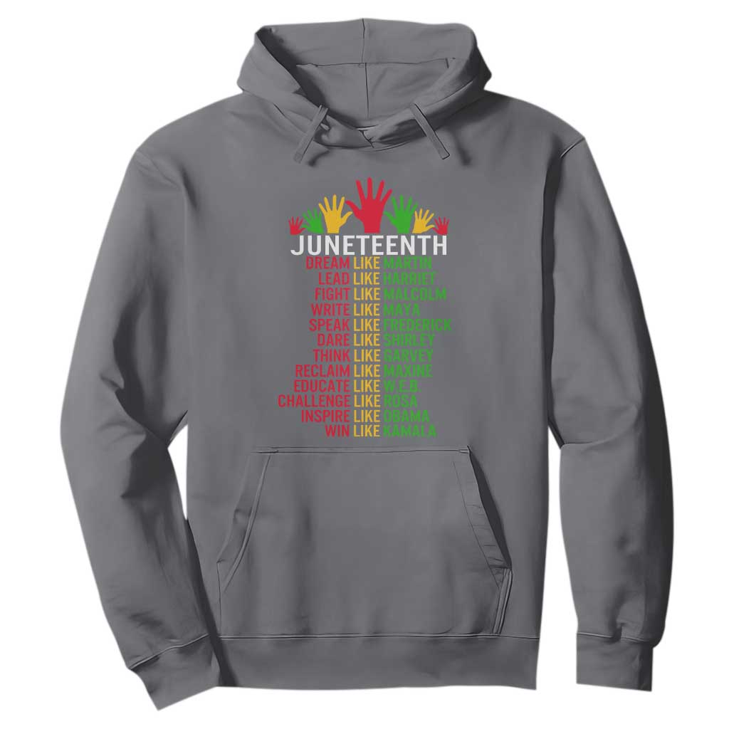 Juneteenth 1865 Hoodie Dream Like Leaders