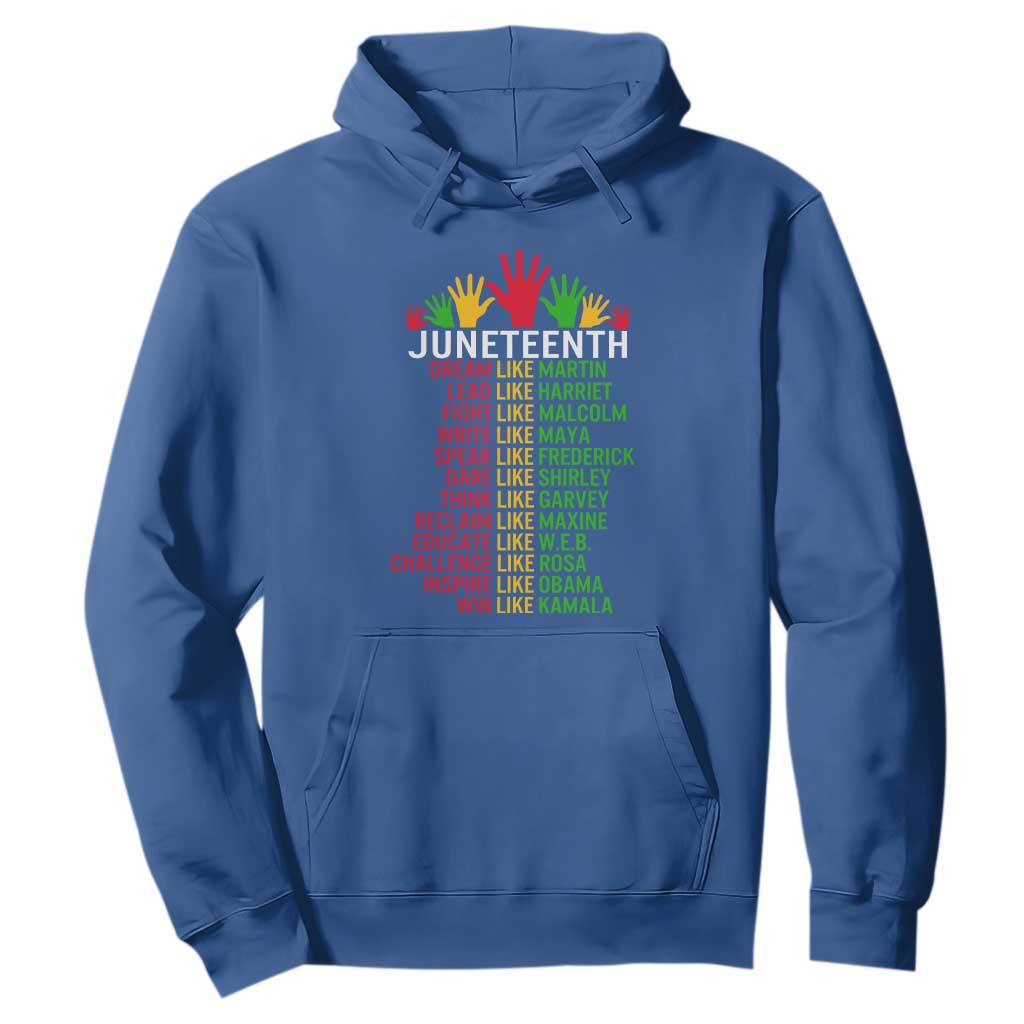 Juneteenth 1865 Hoodie Dream Like Leaders