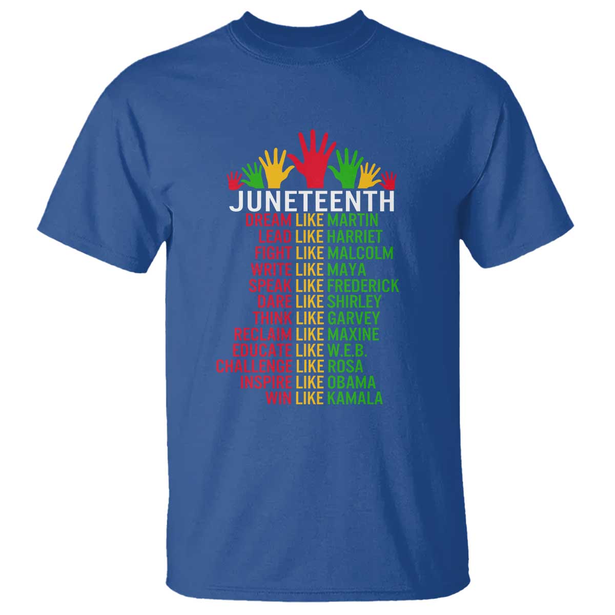 Juneteenth 1865 T Shirt Dream Like Leaders