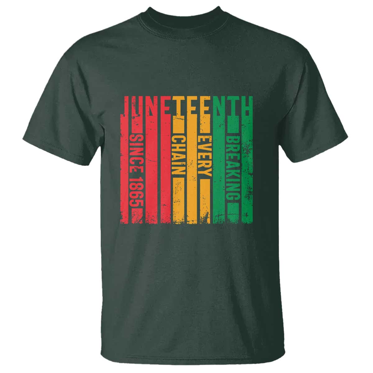 Juneteenth Since 1865 T Shirt Breaking Every Chain