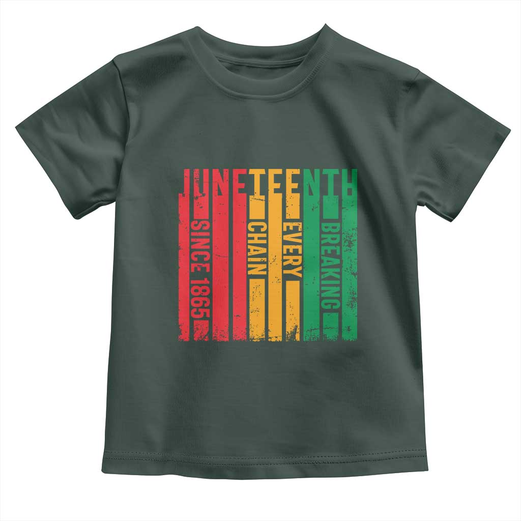 Juneteenth Since 1865 Toddler T Shirt Breaking Every Chain