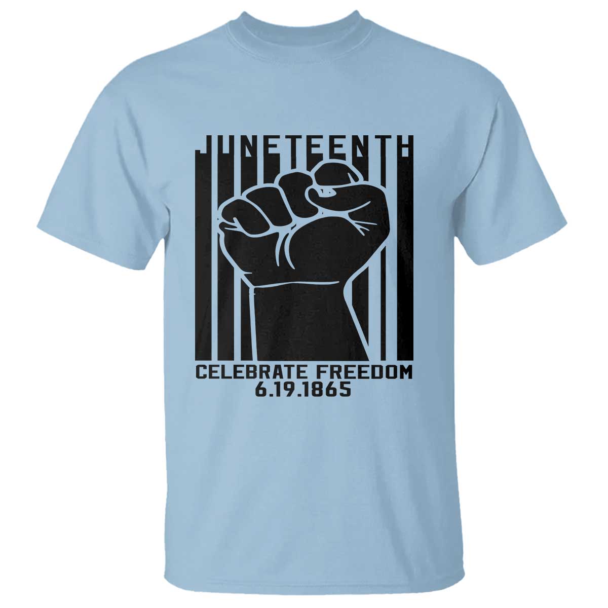 Juneteenth 1865 Independence T Shirt Celebrate Freedom Raised Fist