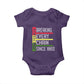 Juneteenth 1865 Baby Onesie Breaking Every Chain