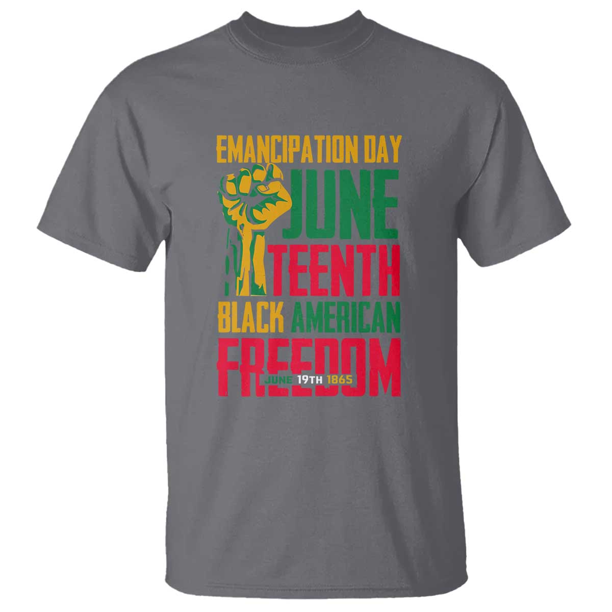 Emancipation Day T Shirt Juneteenth Black American Freedom Since 1865