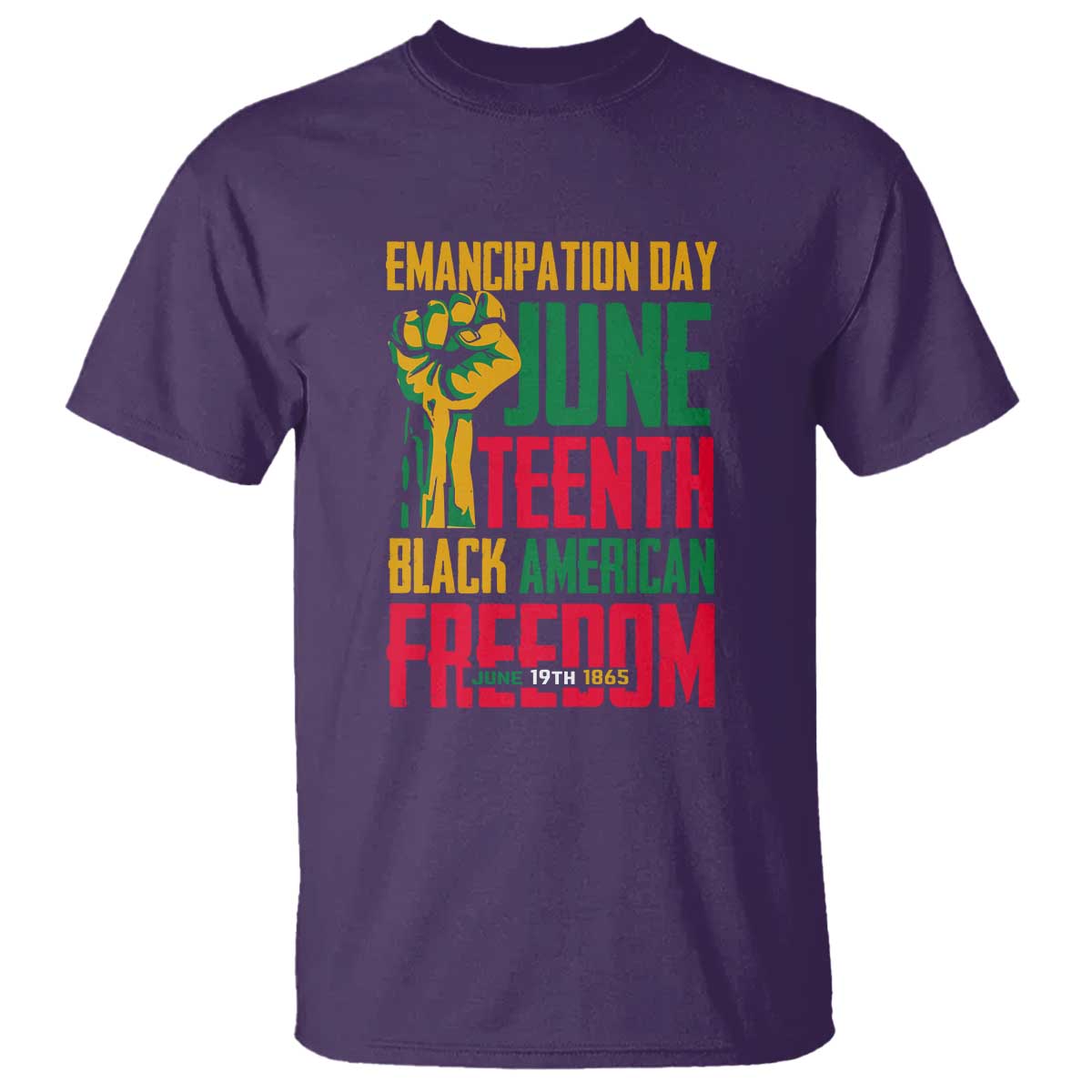 Emancipation Day T Shirt Juneteenth Black American Freedom Since 1865
