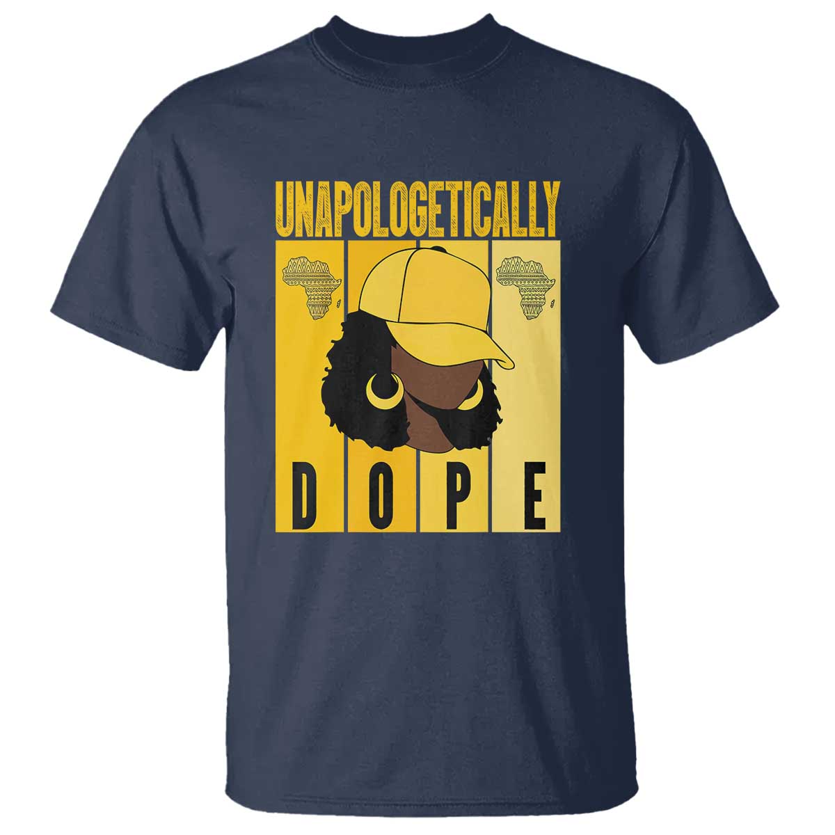 Unapologetically Dope T Shirt Black History Month African America