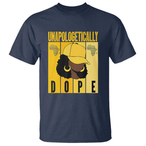 Unapologetically Dope T Shirt Black History Month African America