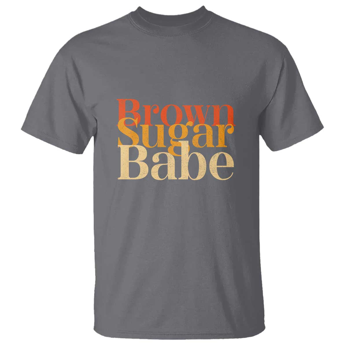 Brown Sugar Babe T Shirt Proud Black History Women Pride Juneteenth