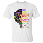 Black History T Shirt I Am The Storm Women Juneteenth