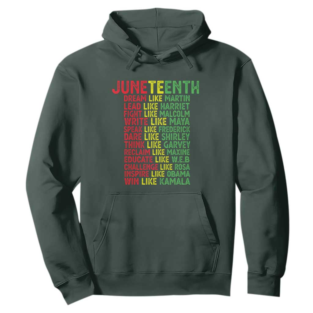 Happy Juneteenth Hoodie Dream Like Leaders