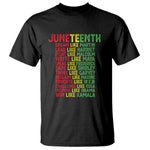 Happy Juneteenth T Shirt Dream Like Leaders