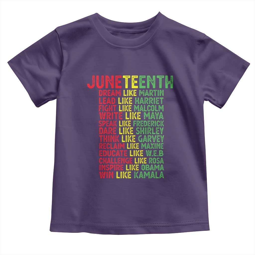 Happy Juneteenth Toddler T Shirt Dream Like Leaders