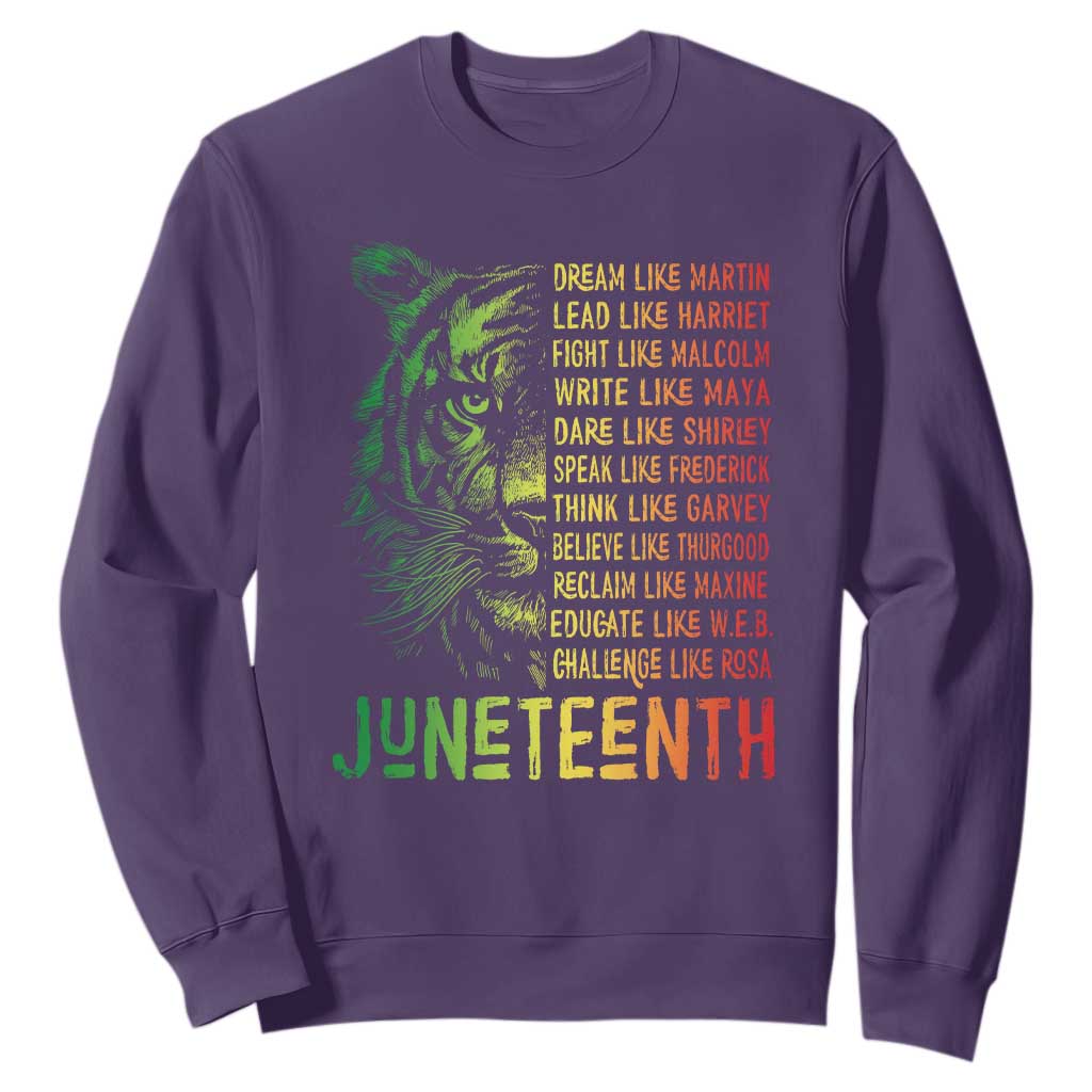 Juneteenth Sweatshirt Dream Like Leaders