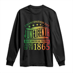 Emancipation Day Juneteenth Long Sleeve Shirt Celebrating Black Americna Freedom Since 1865